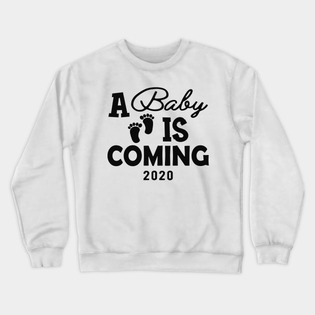 Pregnant - Baby is coming 2020 Crewneck Sweatshirt by KC Happy Shop